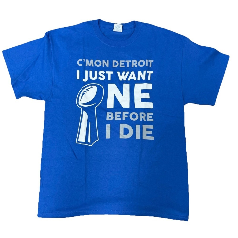 NWOT DETROIT LIONS Blue One Before I Die T-Shirt XL Super Bowl Cotton Tee NFL